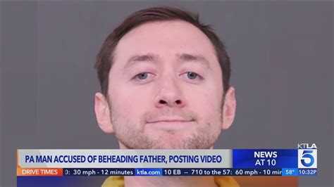 Son accused of beheading father at home, posting video online.